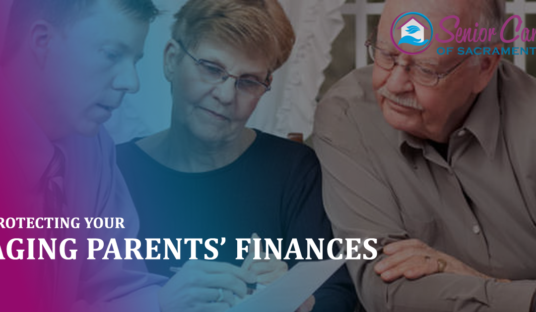 Protecting Your Aging Parents’ Finances
